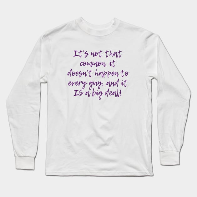 Not That Common Long Sleeve T-Shirt by ryanmcintire1232